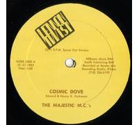 MAJESTIC M.C.'S - Cosmic Dove / Bite On The Duke