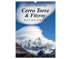Majestic Mountains Cerro Torre & Fitzroy Patagonia / UK-Version (Wall Calendar 2