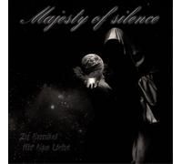Majesty of Silence Zu Dunkel Für Das Licht (CD) Album
