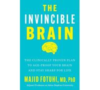 Majid Fotuhi The Invincible Brain (Copertina rigida)