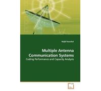 Majid Fozunbal Multiple Antenna Communication Systems (Tascabile)