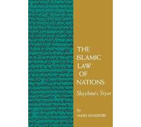 Majid Khadduri The Islamic Law of Nations (Tascabile)
