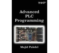 Majid Pakdel Advanced PLC Programming (Tascabile)