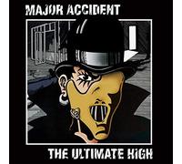 Major Accident - The Ultimate High