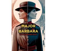 Major Barbara: A Play