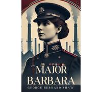 Major Barbara: A PLAY