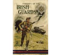 Major D J L Fitzger History of the Irish Guards in the Second World (Tascabile)