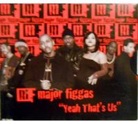Major Figgas - Yeah That's Us