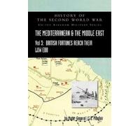 Major-General I MEDITERRANEAN AND MIDDLE EAST VOLUME III (Sep (Copertina rigida)