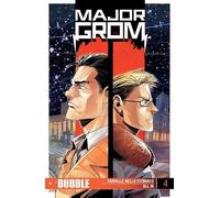 Major Grom. Farfalle nello stomaco-All in (Vol. 4)