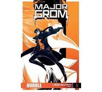 Major Grom. Vol. 5: Il medico della peste. Parte 4
