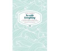 Major H. W. Til Ice with Everything: In Climbing Mountains or Sailin (Tascabile)