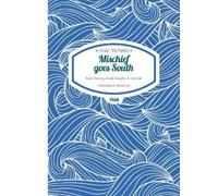 Major H. W. Tilman CBE, DSO, MC, Bar Mischief Goes South Paperback (Tascabile)