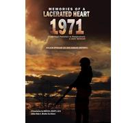 Major Iftikhar-Ud-Din Ahmad (R Memories of a Lacerated Heart (Copertina rigida)