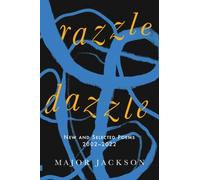 Major Jackson Jackson, Major Major Jackson Razzle Dazzle (Copertina rigida)