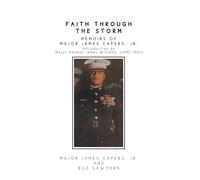 Major James Capers Buz Faith Through the Storm (Copertina rigida)