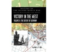 Major L F Ellis Victory in the West Volume II (Copertina rigida)