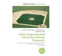 Major League Baseball Earned Run Average Champions: Earned run average, Earned run, Baserunning, Interference (baseball), Base on balls, Hit by pitch, Boston Red Sox