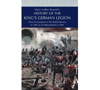 Major Ludlow Be Major Ludlow Beamish's HISTORY OF THE KING'S (Copertina rigida)