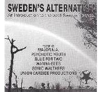 Major N.A., Psychotic Youth, Blue for Two, Wanna-Bees, Sonic Walthers...