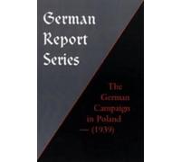 Major Robert M Kennedy German Report Series (Copertina rigida)