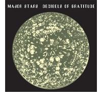 Major Stars - Decibels Of Gratitude