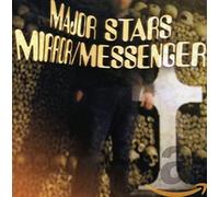 Major Stars - Mirror;Messenger