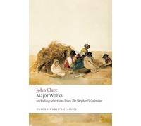 John Clare Major Works (Tascabile) Oxford World's Classics