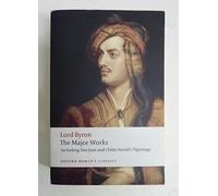 George Gordon, Lord Byron Lord Byron - The Major Works (Tascabile)