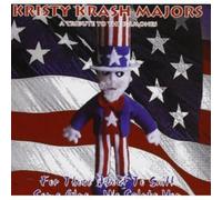 Majors, Kristy Krash - For Those About To Sniff Some Glue We Salute