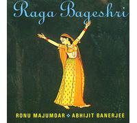 MAJUMDAR, RONU/ABHIJIT BA - RAGA BAGESHRI