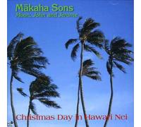 Makaha Sons Of Ni'Ihau - Christmas Day In Hawai'I Nei
