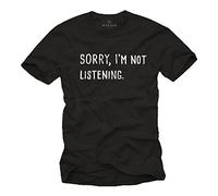 MAKAYA Sorry I'm Not Listening - T-Shirt con Scritte Divertenti - Maglietta Uomo Nera M