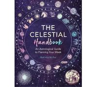 MaKayla McRae The Celestial Handbook (Tascabile) Mind Body Spirit