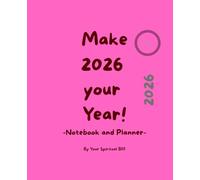 Make 2026 your Year! - Notebook and Planner