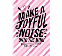 Make A Joyful Noise | Blank Wide-Ruled Lined Notebook | Gift for Christian Musician or Song Leader