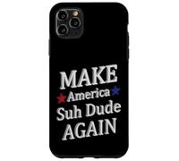 Make America Suh Amico Custodia per iPhone 11 Pro Max