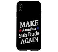 Make America Suh Amico Custodia per iPhone XS Max