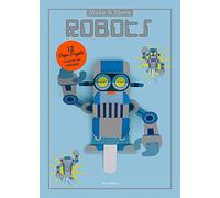 Make and Move: Robots: 12 Paper Puppets to Press Out and Play