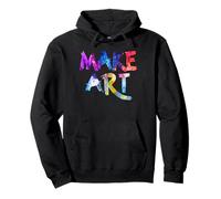 Make Art Pittore Artista Insegnante Artsy per Uomini Donne Bambini Felpa con Cappuccio