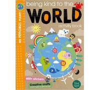 Make Believe Ideas, Ltd. Being Kind to the World (Tascabile)