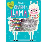 Make Believe Ideas, Ltd. How to Charm a Llama (Libro di cartone)