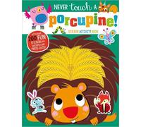 Make Believe Ideas, Ltd. Never Touch a Porcupine (Tascabile)