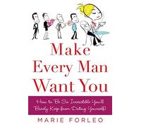 Make Every Man Want You [Lingua inglese]
