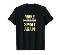 Make Government Small Again, T-shirt libertaria Maglietta