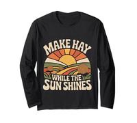 Make Hay While The Sun Shines Citazioni ottimistiche |- Maglia a Manica