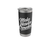 Make Heaven Crowded Bicchiere termico in acciaio inox doppia parete