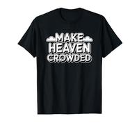 Make Heaven Crowded Maglietta con Stampa Grafica Economica