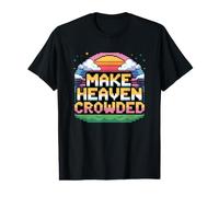 Make Heaven Crowded Maglietta con Stampa Grafica Economica