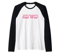 Make Hummus Not War - Peace Middle East Foodie Vegan Maglia con Maniche Raglan